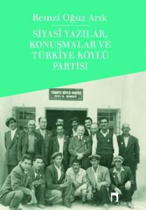 Political Writings, Conversations and Turkish Villager Party